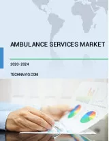 Ambulance Services Market by Type and Geography - Forecast and Analysis 2020-2024