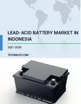 Lead-Acid Battery Market in Indonesia by Type and Application - Forecast and Analysis 2021-2025