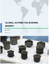 Automotive Bushing Market by Application, Vehicle Type, and Geography - Global Forecast 2019-2023