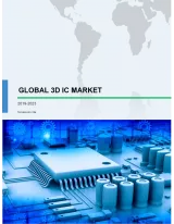 Global 3D IC Market 2019-2023