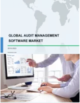 Global Audit Management Software Market 2019-2023