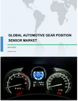 Global Automotive Gear Position Sensor Market 2019-2023