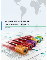 Global Blood Cancer Therapeutics Market 2019-2023