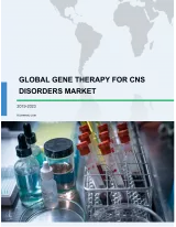 Global Gene Therapy for CNS Disorders Market 2019-2023