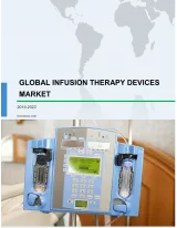 Global Infusion Therapy Devices Market 2019-2023