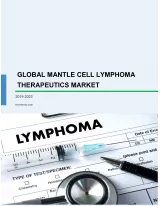 Global Mantle Cell Lymphoma Therapeutics Market 2019-2023