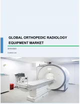 Global Orthopedic Radiology Equipment Market 2019-2023