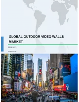Global Outdoor Video Walls Market 2019-2023