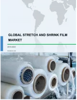 Global Stretch and Shrink Film Market 2019-2023