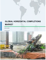 Global Horizontal Completions Market 2019-2023