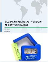 Global Nickel-Metal Hydride (Ni-MH) Battery Market 2018-2022 