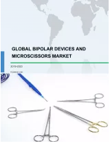 Global Bipolar Devices and Microscissors Market 2019-2023