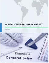 Global Cerebral Palsy Drugs Market 2019-2023