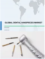 Global Dental Handpieces Market 2018-2022