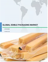 Global Edible Packaging Market 2018-2022