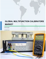 Global Multifunction Calibrators Market 2018-2022
