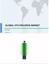 Global OTG Pen Drive Market 2018-2022