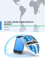 Global Mobile M2M Module Market 2016-2020