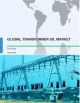 Global Transformer Oil Market 2016-2020