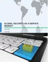 Global Security as a Service Market 2016-2020