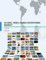 Global Video Games Advertising Market 2016-2020