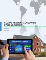 Global Residential Security Systems Market 2016-2020