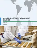 Global Baked Savory Snacks Market 2016-2020