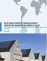 Building Energy Management Services Market in Middle East 2016-2020