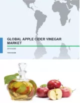 Global Apple Cider Vinegar Market 2016-2020