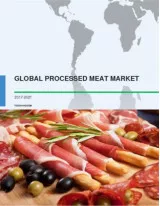 Global Processed Meat Market 2017-2021