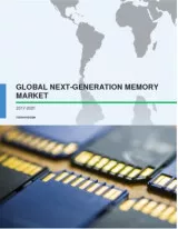 Global Next Generation Memory Market 2017-2021