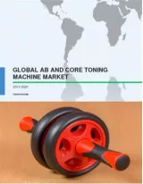 Global Ab and Core Toning Machine Market 2017-2021