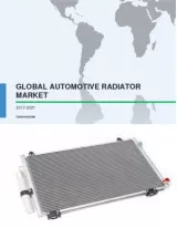 Global Automotive Radiator Market 2017-2021