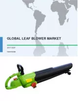 Global Leaf Blower Market 2017-2021