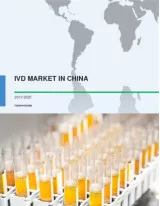 IVD Market in China 2017-2021