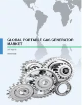 Global Portable Gas Generator Market 2015-2019
