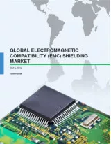 Global Electromagnetic Compatibility (EMC) Shielding Market 2015-2019