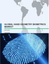 Global Hand Geometry Biometrics Market 2015-2019