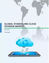Global Stand Alone Cloud Storage Market - Industry Analysis 2015-2019