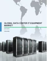 Global Data Center IT Equipment Market 2015-2019
