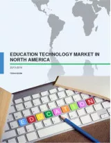 Education Technology Market in North America 2015-2019