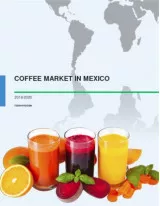 Coffee Market in Mexico 2016-2020