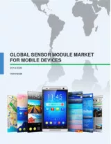 Global Sensor Module for Mobile Devices 2016-2020