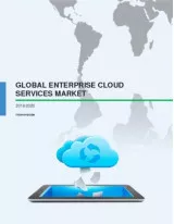 Global Enterprise Cloud Services Market 2016-2020