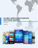 Global Speech Recognition Software Market 2016-2020