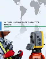 Global Low Voltage Capacitor Market 2016-2020
