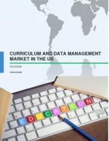 Curriculum and Data Management Market in the US 2016-2020