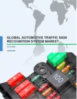 Global Automotive Traffic Sign Recognition System Market 2016-2020