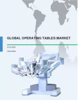 Global Operating Table Market 2016-2020