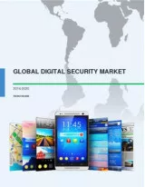 Global Digital Security Market 2016-2020